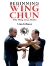 Beginning Wing Chun